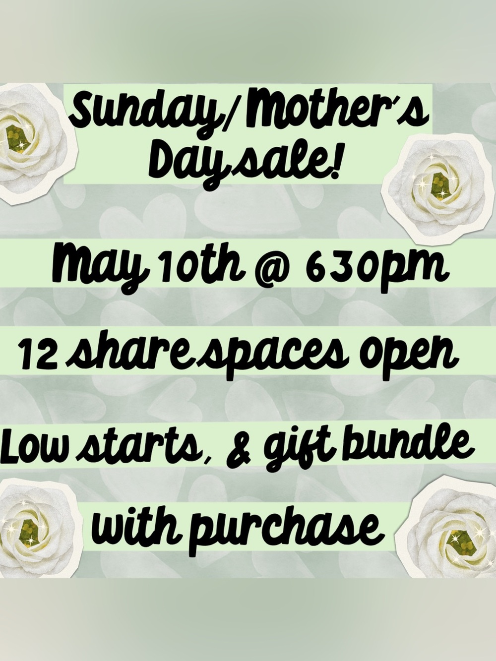Sunday/Mother’s Day Sale
